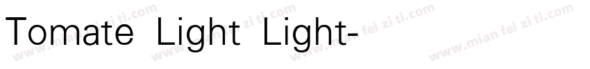 Tomate Light Light字体转换